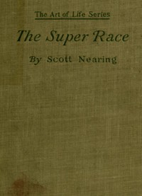 Cover of The Super Race: An American Problem — Background and Themes