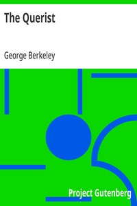 Cover of The Querist Containing Several Queries Proposed to the Consideration of the Public — Background and Themes