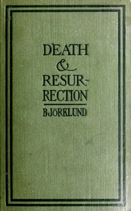 Cover of Death and resurrection from the point of view of the cell-theory — Story, Setting & Ideas
