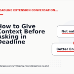 How to Give Context Before Asking in Deadline Extension Conversation English