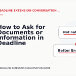 How to Ask for Documents or Information in Deadline Extension Conversation English